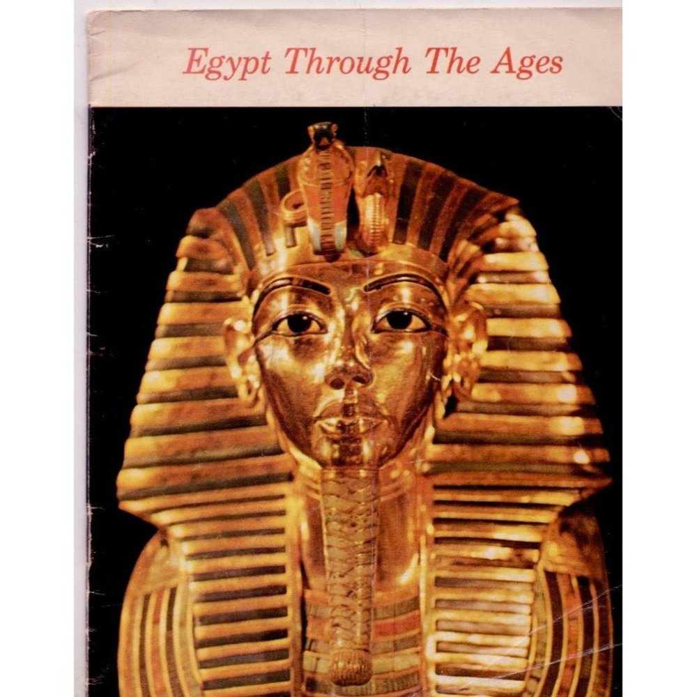 EGYPT THROUGH THE AGES 1980s Exhibition Brochure,